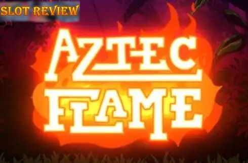 Aztec Flame Slot Review